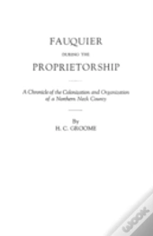 Fauquier During The Proprietorship