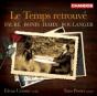 Fauré/Bonis/Hahn/Boulanger: Le Temps Retrouvé - CD - Preview