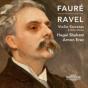 Fauré/Ravel: Violin Sonatas & Other Works - CD - Preview