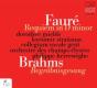 Fauré: Requiem in D Minor/Brahms: Begräbnisgesang - CD - Preview