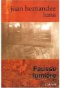 Fausse Lumière - Preview