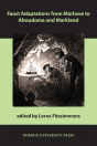 Faust Adaptations From Marlowe To Aboudoma And Markland - Preview