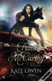 Capa do artigo Faust Mccarthy Tome 2 : Jeux Interdits