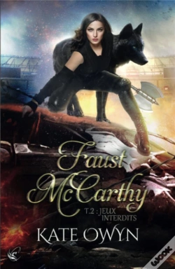 Capa do artigo Faust Mccarthy Tome 2 : Jeux Interdits