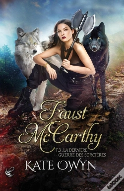 Capa do artigo Faust Mccarthy Tome 3 : La Dernière Guerre Des Sorcières