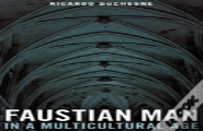 Faustian Man In A Multicultural Age