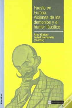 Capa do artigo Fausto En Europa. Visiones De Los Demonios Y El Humor Fáustico