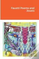 Faustti Poems And Jousts