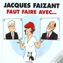 Capa do artigo Faut Faire Avec ; Dessins Du Figaro 1999-2000