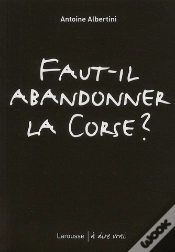 Capa do artigo Faut-Il Abandonner La Corse ?
