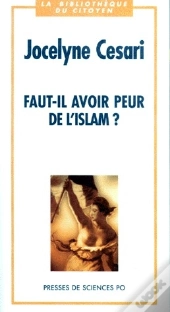 Faut Il Avoir Peur De L'Islam