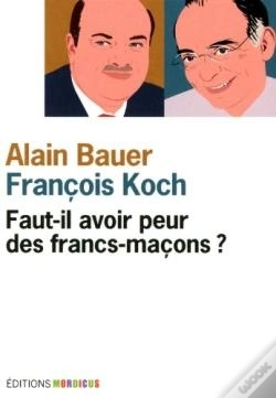 Capa do artigo Faut-Il Avoir Peur Des Francs-Maçons ?