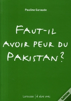 Capa do artigo Faut-Il Avoir Peur Du Pakistan ?