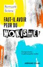 Faut-Il Avoir Peur Du Wokisme ? Comprendre La Philosophie Woke - Preview