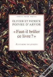 Capa do artigo "Faut-Il Brûler Ce Livre ?" Écivains En Procès