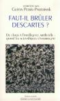 Faut Il Brûler Descartes ? Du Chaos À L'Intellignece Artificielle : Quand Les Scientifiques S'Interrogent - Preview