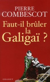 Capa do artigo Faut-Il Brûler La Galigaï ?