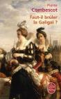 Faut-Il Bruler La Galigai ? - Preview