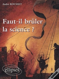 Capa do artigo Faut-Il Brûler La Science ?