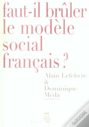 Capa do artigo Faut-Il Bruler Le Modele Social Francais?