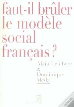 Capa do artigo Faut-Il Bruler Le Modele Social Francais?