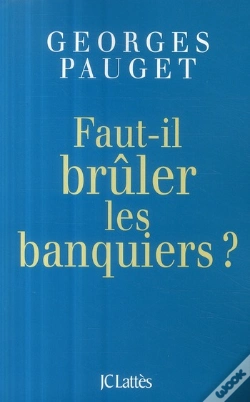 Capa do artigo Faut-Il Brûler Les Banquiers ?