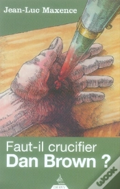 Capa do artigo Faut-Il Crucifier Dan Brown ?