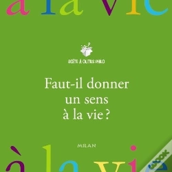 Capa do artigo Faut-Il Donner Un Sens À La Vie ?