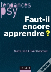 Faut-Il Encore Apprendre ?
