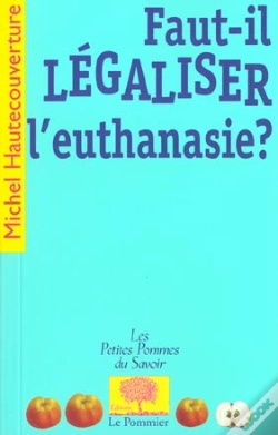 Capa do artigo Faut-Il Legaliser L'Euthanasie
