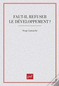 Capa do artigo Faut-Il Refuser Le Développement ?