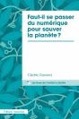 Faut-Il Se Passer Du Numérique Pour Sauver La Planète ? - Preview