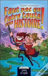 Faut Pas En Faire Toute Une Histoire !