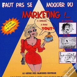 Capa do artigo Faut Pas Se Moquer Du Marketing