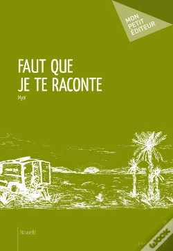 Capa do artigo Faut Que Je Te Raconte