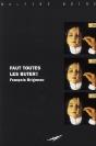 Faut Toutes Les Buter ! - Preview