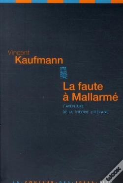 Capa do artigo Faute À Mallarmé ; L'Aventure De La Théorie Littéraire