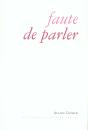 Faute De Parler - Preview