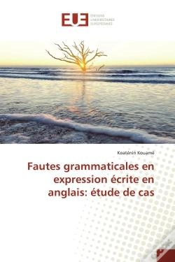 Capa do artigo Fautes Grammaticales En Expression Ecrite En Anglais: Etude De Cas