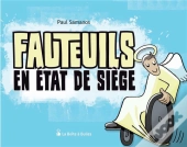 Fauteuils En Etat De Siege - Edition Augmentee