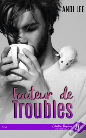 Fauteur De Troubles