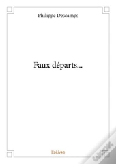 Faux Départs...