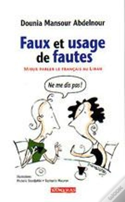 Capa do artigo Faux Et Usage De Fautes ; Miaux Parler Le Français Au Liban