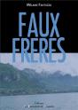 Faux Frères - Preview