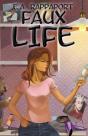 Faux Life - Preview