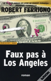Faux Pas À Los Angeles