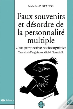 Capa do artigo Faux Souvenirs Et Désordre De La Personnalité Multiple ; Une Perspective Sociocognitive