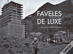 Capa do artigo Faveles De Luxe