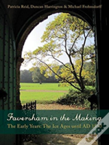 Faversham In The Making
