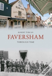 Capa do artigo Faversham Through Time